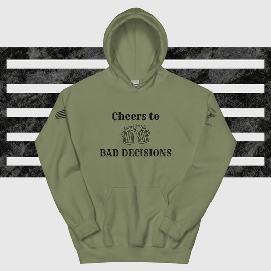 Bad Decisions Hoodie